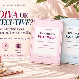 May include: Two digital interview toolkit documents titled The Interview Plot Twist, one in a blush-pink cover and one in a light blue cover. The text reads Shady Pines Society Presents, The Interview Plot Twist, Unhinged Questions, Surprisingly Good Insights, Diva Edition, and Executive Edition.