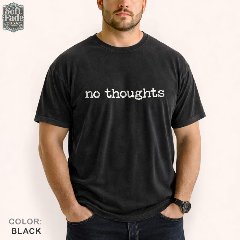 Sin pensamientos – Camiseta Comfort Colors, Camiseta con humor sobre la confusión mental, Regalo para personas que piensan demasiado, Camiseta que refleja el estado de ánimo, Camiseta divertida imagen 5