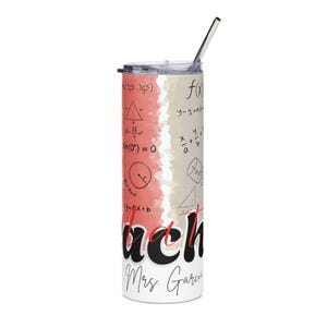 Math Teacher Stainless Steel Tumbler|20oz Travel Cup|Gifts for Educators, Teacher Appreciation| Personalized Math Teacher Gift