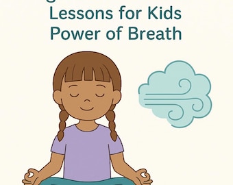 Mantra e mentalità - Piano di lezione di yoga per bambini stampabile - Il potere del respiro