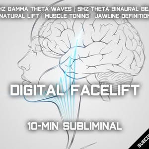 Digital Facelift Subliminal: 40Hz Gamma Theta Waves (MP3 & PDF)