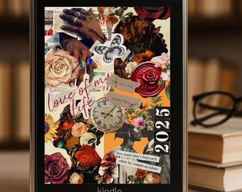 May include: A Kindle e-reader displaying a collage with floral and portrait elements. The collage includes the text "love of my life", "you are my everything", and "2025". The bottom of the screen reads "kindle". The text "THE PERRISHA EDIT" is at the bottom.