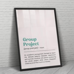 Group project definition funny poster