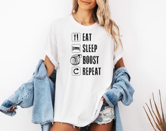 Eat Sleep Boost Repeat Tee, Comfort Colors, Turbo Car Enthusiast Shirt, Boosted Car Tee, Tuner Lifestyle Shirt, Automotive Graphic Tee