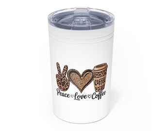 Peace, Love, Coffee Tumbler 11oz Insulated Mug for Coffee Lovers, Cute Gift for Her, Eco-Friendly Travel Cup