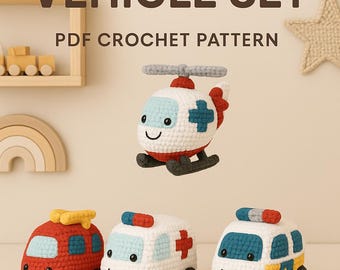 Helper Vehicle Set Amigurumi Crochet Pattern – Fire Truck, Ambulance, Police Car, Rescue Helicopter – Beginner Friendly PDF