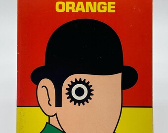 A Clockwork Orange by Anthony Burgess