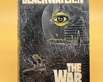 Blackwater 4: The War by Michael McDowell, 1983 First Printing