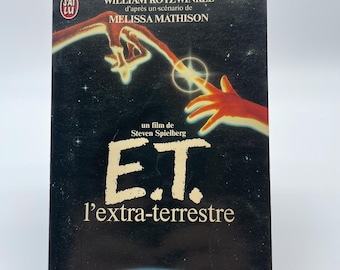 E.T. l'extra-terrestre by William Kotzwinkle (1982). Vintage Movie Tie-In in French.