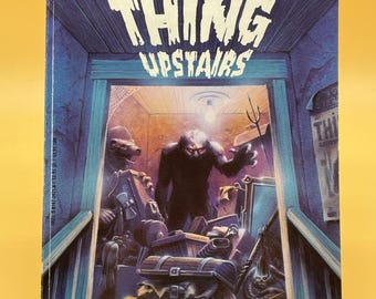 The Thing Upstairs by Stephen Mooser, 1994 First Printing