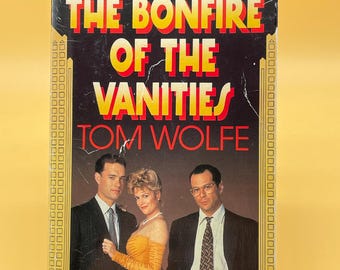The Bonfire of the Vanities by Tom Wolfe, 1990