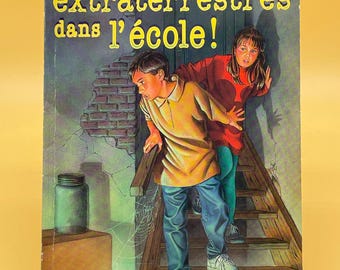 Des extraterrestres dans l'école ! by Suzan Reid, 1997