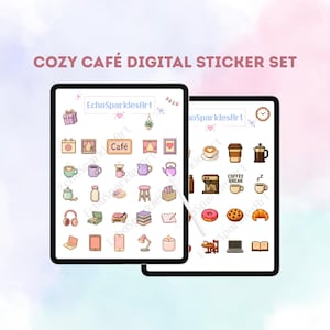 May include: Two digital tablets displaying a "Cozy Café Digital Sticker Set". The stickers feature coffee cups, teapots, pastries, and other café-themed icons. The text "EchoSparklesArt" is visible on the tablets.