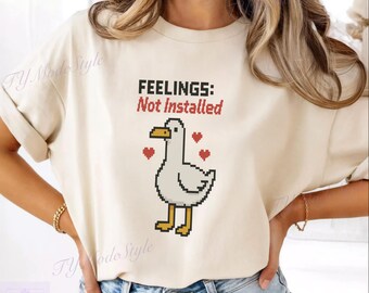 Funny Pixel Duck T-Shirt - Feelings Not Installed Shirt - Retro Aesthetic Graphic Tee - Sarcastic Gamer Gift - Cute Robot Duck Ivory Shirt