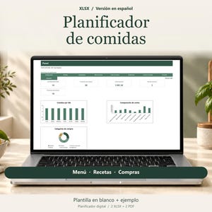 May include: A laptop screen displaying a digital meal planner spreadsheet titled Planificador de comidas. The interface features a dashboard with data tables, bar charts, and a pie chart in dark green and white. A dark green button below reads Menú, Recetas, Compras.