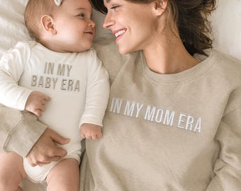 Embroidered In My Mom Era Sweatshirt, Matching In My Baby Era Bodysuit or Romper, Neutral Mommy and Me Outfit