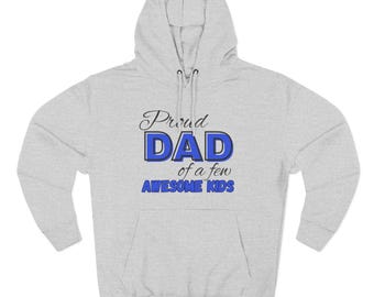 Sweat à capuche en polaire fier papa - Cadeau parfait pour la fête des pères, tenue décontractée, fêtes de famille, vêtements uniques pour papa, sweat à capuche drôle pour papa