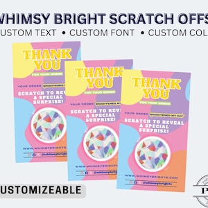 May include: Three pastel-coloured scratch-off cards with the text "THANK YOU" in yellow. The cards feature the text "SCRATCH TO REVEAL A SPECIAL SURPRISE!" and the website address www.WHIMSYBRIGHTS.COM. The cards are customizable.