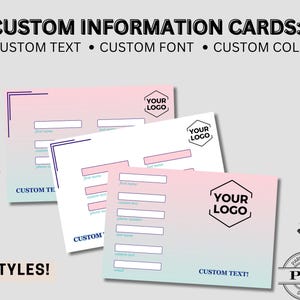 May include: Three custom information cards with a gradient pink and blue background. Each card has a space for a logo and text fields. The cards are labeled "Custom Text", "Custom Font", and "Custom Colors". The text "3 Styles!" is also visible.