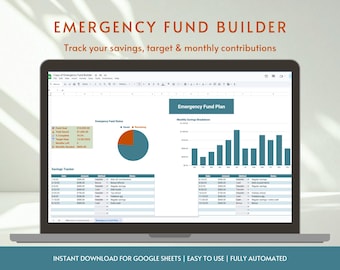 May include: A laptop displays a financial spreadsheet titled "Emergency Fund Builder." The screen shows charts and tables tracking savings, targets, and contributions. Text at the top reads "Track your savings, target & monthly contributions." The bottom text says "Instant download for Google Sheets | Easy to use | Fully automated."