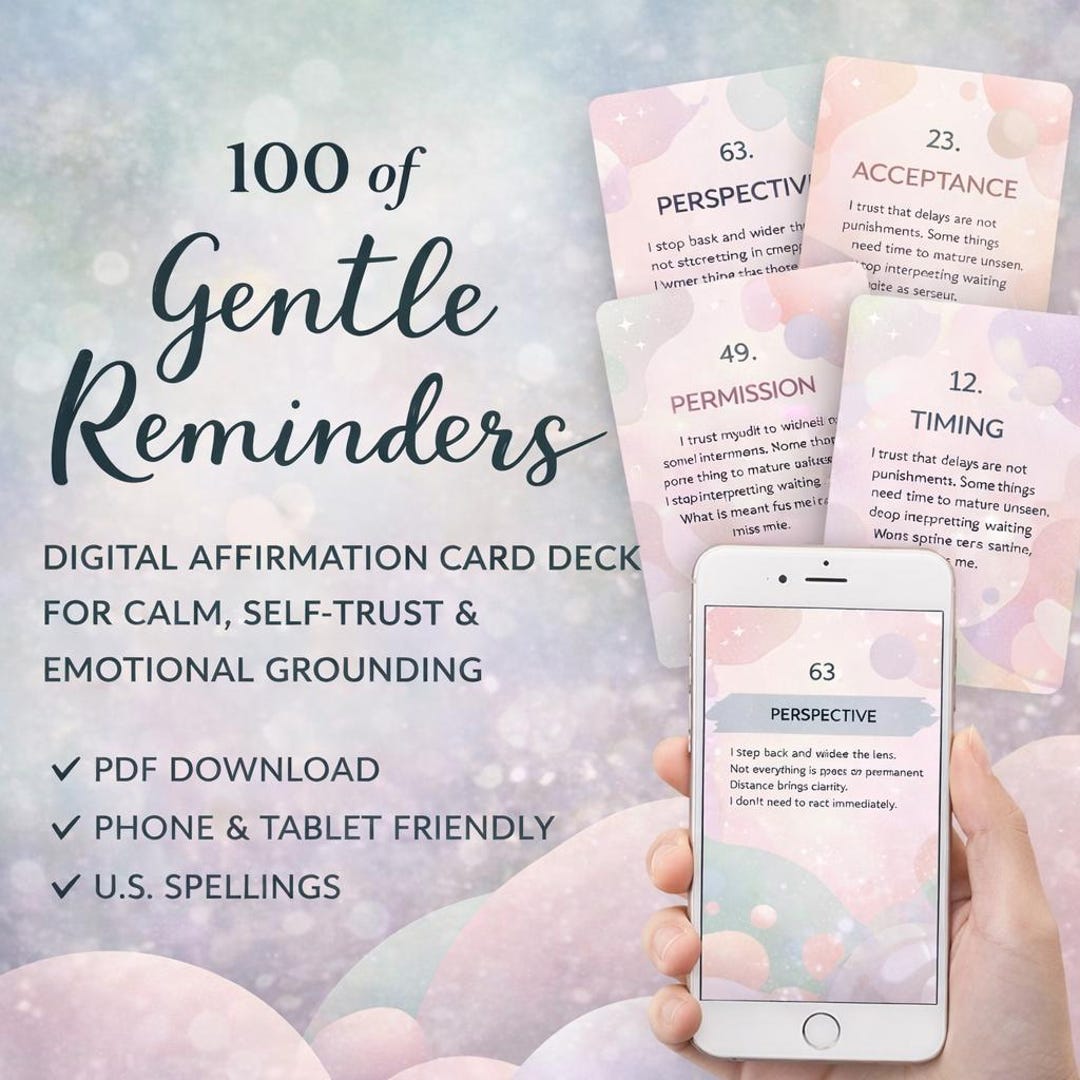 100 of Gentle Reminders – Digital Affirmation Cards for Calm, Self ...