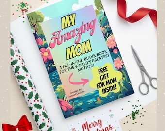 DIY Fill-in-the-Blank Book Gift for Mom (6x9 PDF)