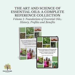 エッセンシャルオイルの芸術と科学：完全参考コレクション第1巻