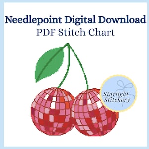 May include: Digital cross-stitch chart featuring two cherries with a disco ball design. The cherries are red and pink with a green stem and leaf. The text "Needlepoint Digital Download PDF Stitch Chart" is at the top.
