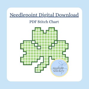 May include: A digital download for a needlepoint pattern. The image features a green and white plaid shamrock design. Text at the top reads "Needlepoint Digital Download" and "PDF Stitch Chart". A logo for Starlight Stitchery is in the lower right corner.