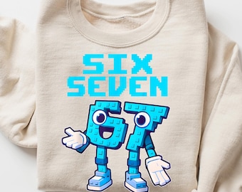 I Was 6 Now I’m 7 Shirt, 67 Brainrot Meme Sweatshirt, Funny Gamer Birthday Tee, Viral Pixel Number Shirt, Trendy Six Seven Gift Sweatshirt