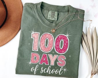 Comfort Colors 100 Days of School T-Shirt, 100 Day Shirt, 100th Day of School Celebration Tee, Student School Shirt, Back to School Gift