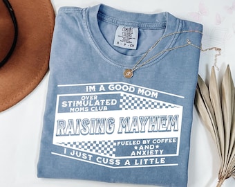 Camiseta Comfort Colors del Club de Mamás Sobreestimuladas, Camiseta Divertida para Mamás, Camiseta de Cumpleaños para Mamás, Camiseta del Día de la Madre, Camiseta de Cuello Redondo para Mamás Sobreestimuladas