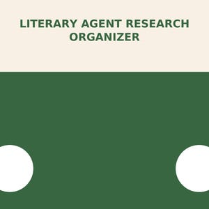 May include: A digital document titled LITERARY AGENT RESEARCH ORGANISER featuring a cream-coloured top section with dark green text and a large dark green bottom section containing two white circles positioned symmetrically at the lower left and right.