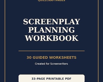 Screenplay Planning Workbook PDF | 30 Printable Worksheets for Screenwriters
