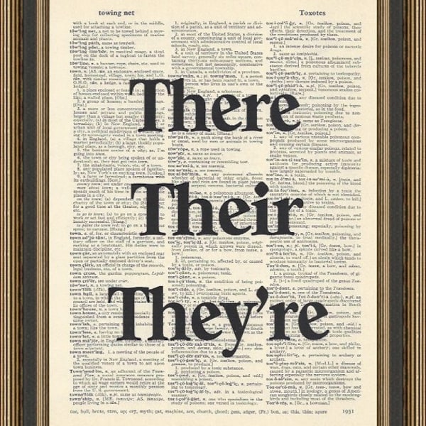 There their they're grammar quote printed on a vintage dictionary page. Teacher's Poster, Classroom Decor, Grammar Rules Art, Grammar quote.