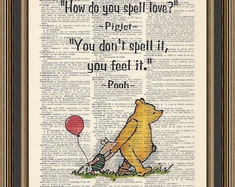 Winnie the Pooh quote How do you spell love,printed on a vintage dictionary page. Baby Shower Gift, Nursery Wall Decor, Pooh Bear.