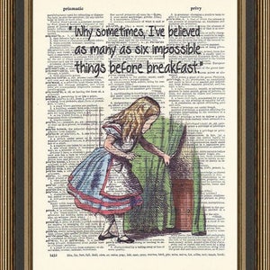 Alice in wonderland quote &quot;I&#39;ve believed in six impossible things before breakfast&quot;.Mad Hatter Print, Book Lover Gift, Alice Wall Decor.