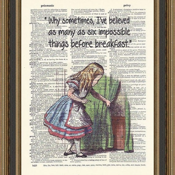 Alice in wonderland quote "I've believed in six impossible things before breakfast".Mad Hatter Print, Book Lover Gift, Alice Wall Decor.