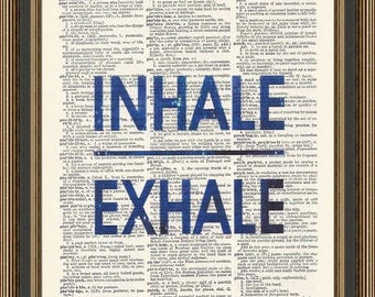 Inhale exhale yoga printed on a vintage dictionary page. Meditation Wall Decor, Yoga Student gift, Zen Wall Decor,Namaste Print, Yoga Poster