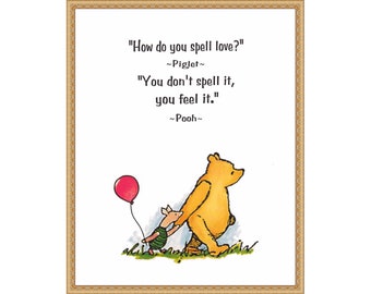 Winnie the Pooh print, Pooh Bear quote "How do you spell love", nursery wall decor, love print, anniversary poster, wedding gift.