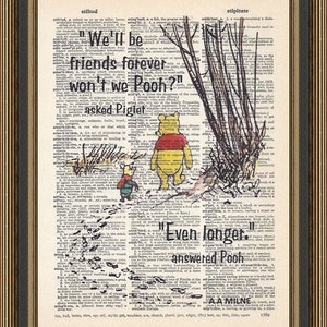 Winnie the Pooh "We'll be friends forever" classic quote printed on a vintage dictionary page. Nursery Wall Decor, Best Friends Poster.