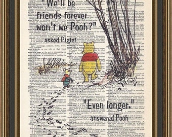 Winnie the Pooh &quot;We&#39;ll be friends forever&quot; classic quote printed on a vintage dictionary page. Nursery Wall Decor, Best Friends Poster.