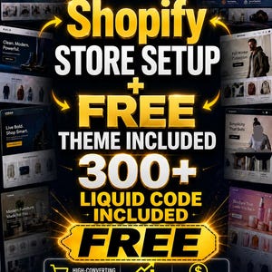 Custom Shopify Store Setup | FREE Visual Mockup | Conversion-Optimized Shopify Theme | 300+ Liquid Codebook Bonus