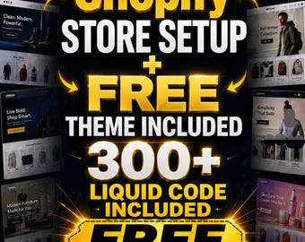 May include: A digital advertisement for a Shopify store setup service featuring the text Launch Your Dream Store Start Selling Instantly, Shopify STORE SETUP + FREE THEME INCLUDED, 300+ LIQUID CODE INCLUDED FREE, and INSTANT ACCESS | BEGINNER FRIENDLY.