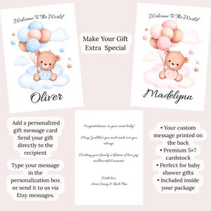 Peut inclure: Deux cartes de v&oelig;ux rectangulaires illustr&eacute;es d'un ours en peluche &agrave; l'aquarelle tenant des ballons sur un nuage. Une carte indique Welcome To The World Oliver en bleu, l'autre Welcome To The World Madelynn en rose. Une troisi&egrave;me carte porte un message.