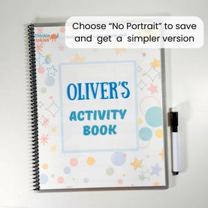 May include: A spiral-bound activity book with a white cover featuring colorful stars and circles. The text reads "OLIVER'S ACTIVITY BOOK" in blue. A black dry-erase marker is positioned to the right of the book. The cover includes the text "Choose "No Portrait" to save and get a simpler version".