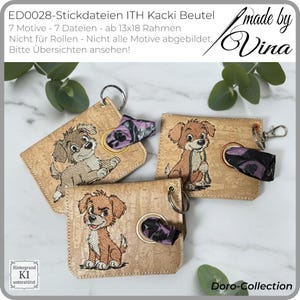 May include: Three beige dog waste bag holders with embroidered puppy designs. Each holder has a metal ring and a dispenser for waste bags. The text on the top left reads "ED0028-Stickdateien ITH Kacki Beutel".