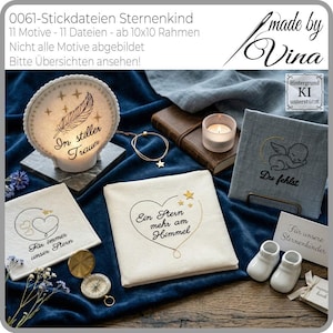 Stickdateien Sternenkind – 11 Motive Trauer Engel Herz Stern digitale Stickdatei