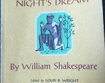 May include: Vintage paperback book cover for "A Midsummer Night's Dream" by William Shakespeare. The cover is a light yellow with the title in maroon and a teal and white illustration of a figure and a tree.