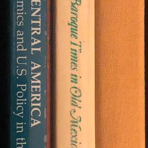 Latin American History Book Set. Crisis in Central America, Baroque Times in Old Mexico, and Judas at the Jockey Club